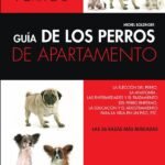 Guía de los perros de apartamento