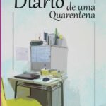 Diário De Uma Quarentena