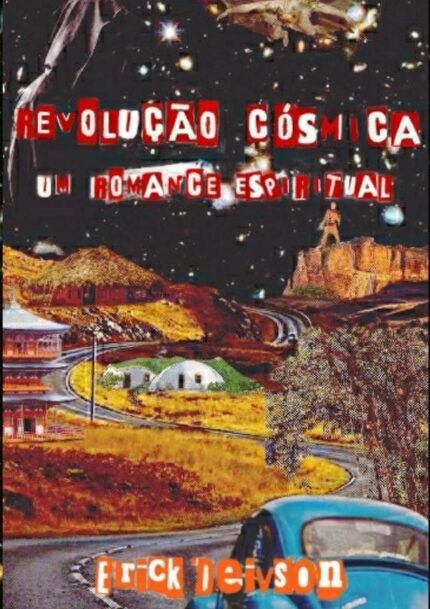Revolução Cósmica: Um Romance Espiritual