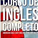 Curso De Inglês Grátis Acesso: O Melhor Inglês