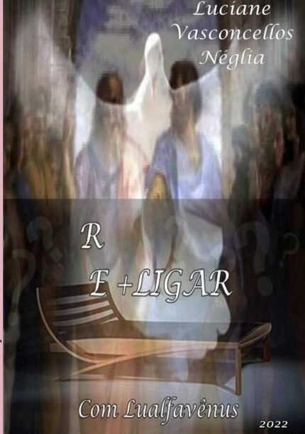 Re+ligar: Com Lualfavênus
