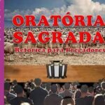 Oratória Sagrada: Retórica para Pregadores