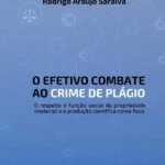 O Efetivo Combate Ao Crime De Plágio