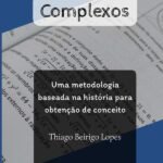 Números Complexos: uma metodologia baseada na história para obtenção de conceito