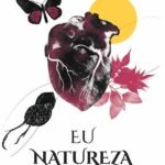 Eu Natureza: um olhar para dentro