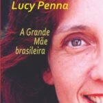 A Grande Mãe Brasileira