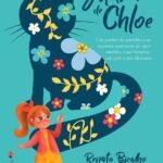O Jardim De Chloe: Um jardim de gratidão e as incríveis aventuras de uma menina, suas bonecas, um gato e um elefante