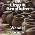Gênese Da Língua Brasileira