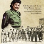 A Veterana - Perfil Biográfico Da Enfermeira Da Feb Helena Ramos