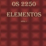 Os 2250 Elementos: Nível 1