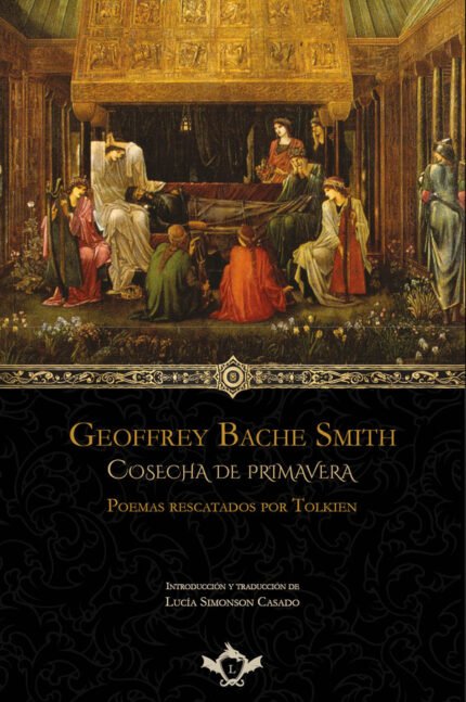 Cosecha de primavera: Poemas rescatados por Tolkien