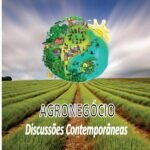 Agronegócio: Discussões Contemporâneas