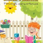Brincar E Elaborar: Psicologia para crianças