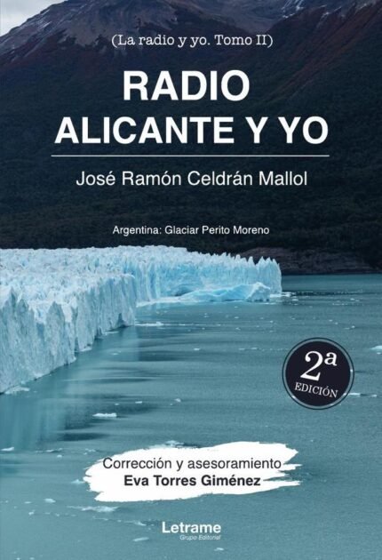 Radio Alicante y yo. 2ª ed