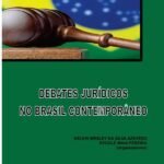 Debates Jurídicos No Brasil Contemporâneo