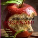 As Aparências Enganam!: BONITO POR FORA E PODRE POR DENTRO!