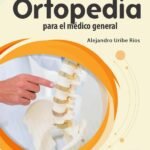 Ortopedia para el médico general