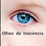 Olhos Da Inocência: seres humanos melhores