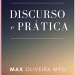 Discurso E Prática