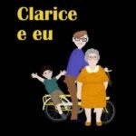 Genêz, Clarice E Eu