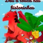 Deu A Louca Nas Historinhas: “Elas rebolam o título que eu conto”
