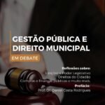 Gestão Pública E Direito Municipal Em Debate