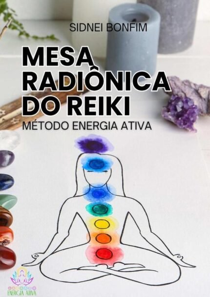 Mesa Radiônica Do Reiki: Método Energia Ativa