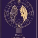Luz & Escuridão: Livro 1 da trilogia