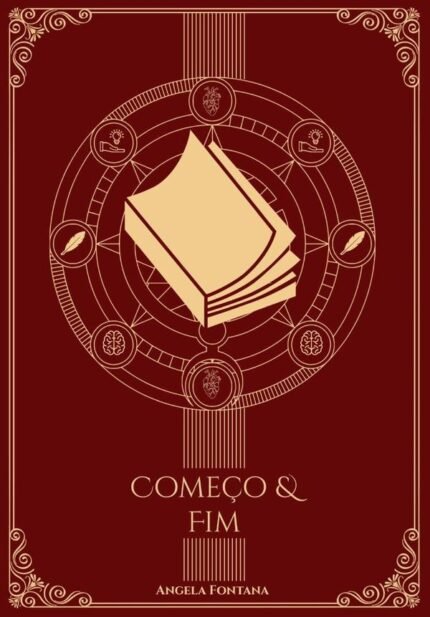 Começo & Fim: Livro 2 da trilogia