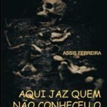 Aqui Jaz Quem Não Conheceu O Amor