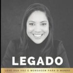 Legado: Manual de Uma Mentora Memorável