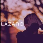 O Choro De Lázaro
