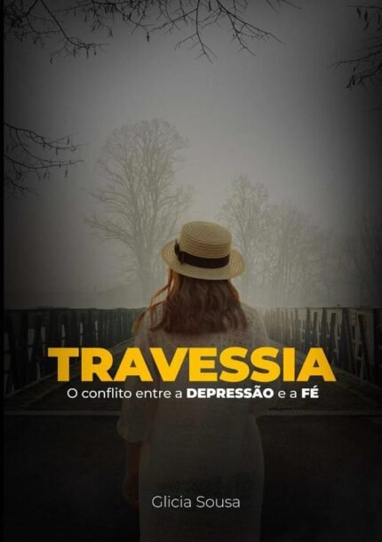 Travessia: O conflito entre a depressão e a fé