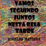 Vamos Seguindo Juntos Nesta Bela Tarde