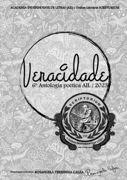Veracidade: VI Antologia Poética AIL/2023