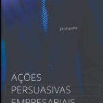 Ações Persuasivas Empresariais