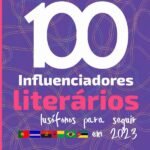 O Guia Dos 100 Influenciadores Literários Lusófonos Para Você Acompanhar Em 2023
