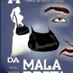 A Mulher Da Mala Preta: Contos de tirar o fôlego