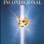 A Força De Um Amor Incondicional