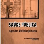 Saúde Pública: Agendas Multidisciplinares