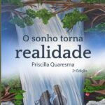 O Sonho Torna Realidade
