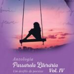 Antologia Passarela Literária Vol Iv