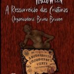 Antologia Halloween A Ressureição Das Criaturas