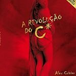 A Revolução Do C*