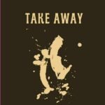 Take Away