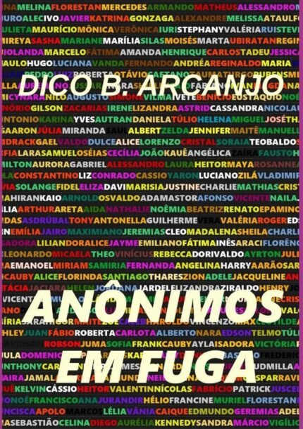 Anônimos Em Fuga