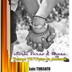 Verso & Prosa - Vol. 7 -: Vozes da Amizade