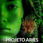 Projeto Áries: A fórmula da Amazônia