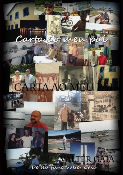 Carta Ao Meu Pai: CARTA AO MEU PAI
