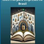 Privacy By Design Na Prática: Utilizando a ISO 31700 em empresas no Brasil
